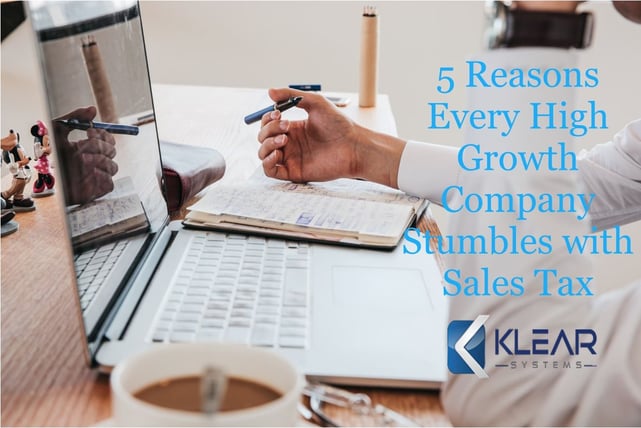 5 Reasons High Growth Companies Stumble with Sales Tax-1.jpg