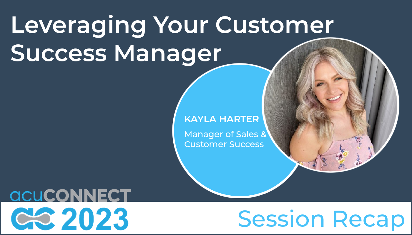 Helpful Tips for Leveraging Your Customer Success Manager Featured Image